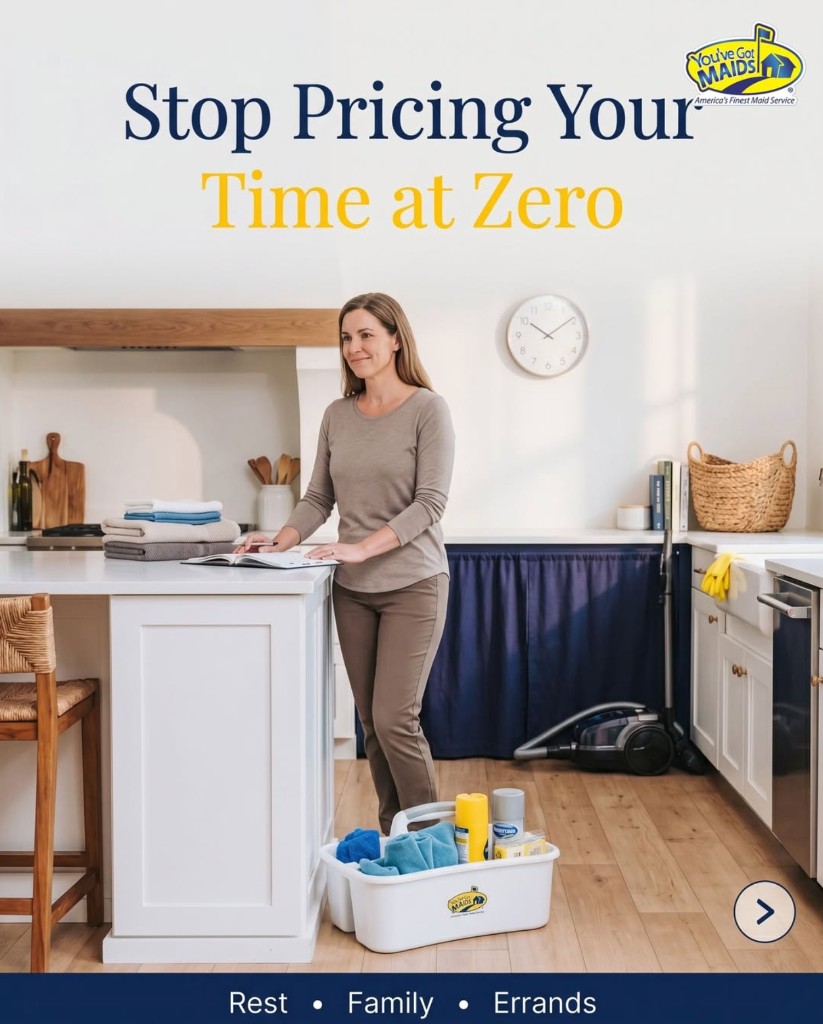 You've Got Maids Olathe post: stop pricing your time at zero